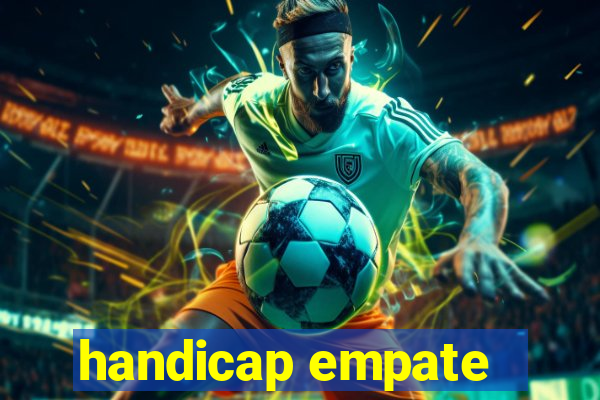 handicap empate - 1